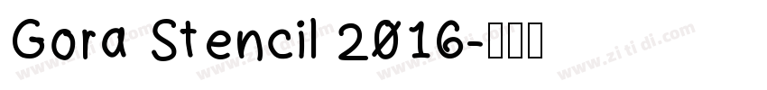 Gora Stencil 2016字体转换